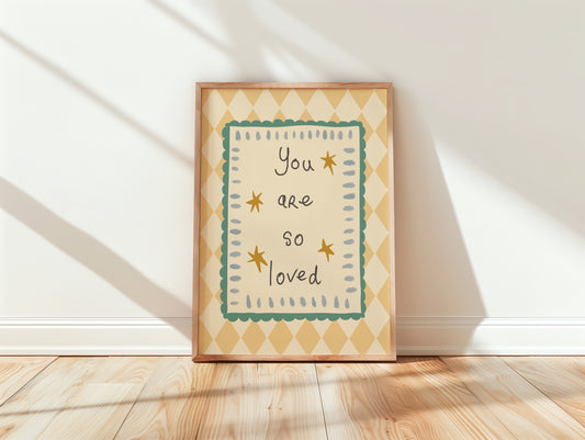 You Are So Loved Whimsical Quote Nursery Wall Art
